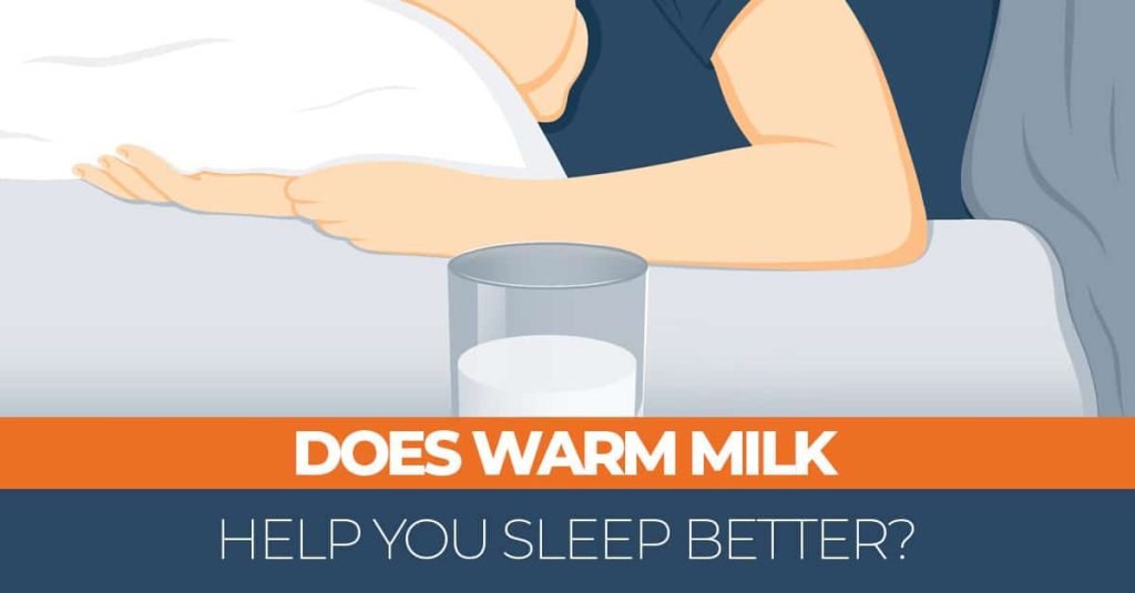 Does Drinking Warm Milk Before Bed Help You Sleep?
