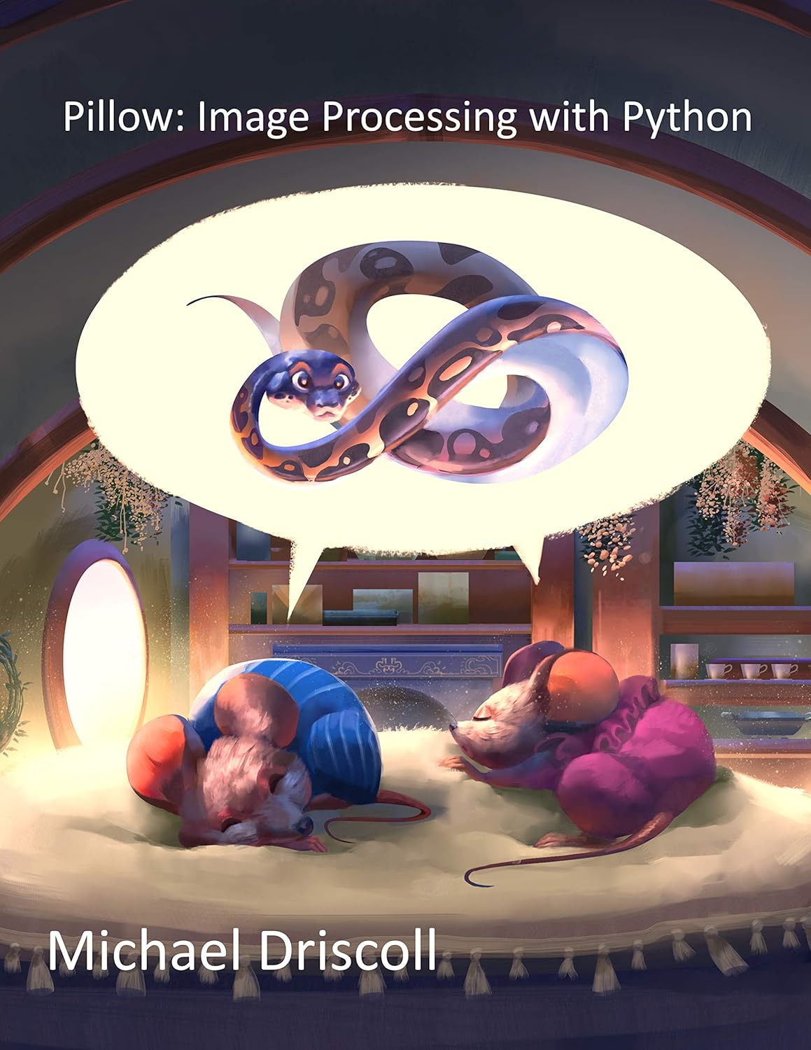 Pillow: Image Processing with Python Kindle Edition Pillow: Image Processing with Python Kindle Edition